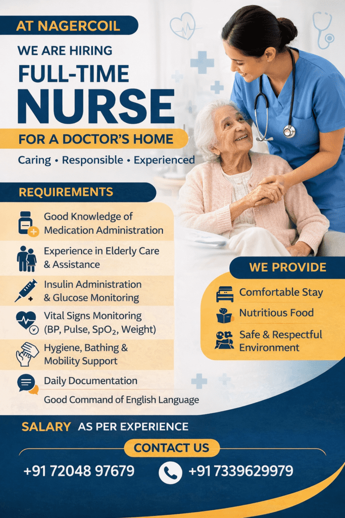 Hiring full-time nurse for home Nagercoil Tamil Nadu